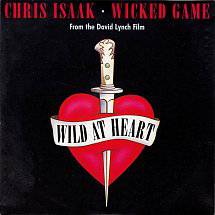 Chris Isaak : Wicked Game (Single)